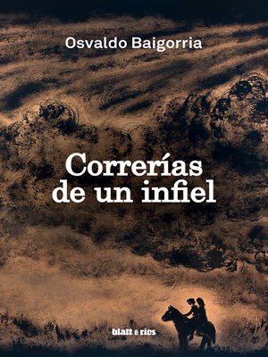 cover image of Correrías de un infiel